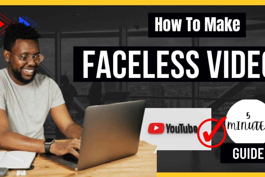 Creating-Faceless-YouTube-Videos